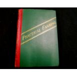 A F PARBURY: PRACTICAL FARMING, Horsham, 1882, privately printed, 120pp, original quarter roan gilt