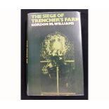 GORDON M WILLIAMS: THE SIEGE OF TRENCHER'S FARM, London, Secker & Warburg, 1969, 1st edition,