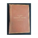 GEORGE H SELKIRK: GUIDE TO THE CRICKET GROUND, London and Cambridge, MacMillan, 1867, folding