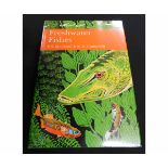 P S MAITLAND & R M CAMPBELL: FRESHWATER FISHES, London, Collins, 1992, 1st edition, New Naturalist
