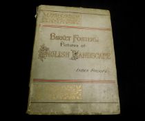 TOM TAYLOR: BIRKET FOSTER'S PICTURES OF ENGLISH LANDSCAPE ENGRAVED BY THE BROTHERS DALZIEL,