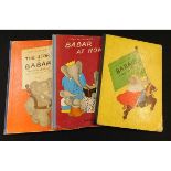 JEAN DE BRUNHOFF: 3 titles: BABAR THE KING, London, 1936, 1st edition, folio, original cloth