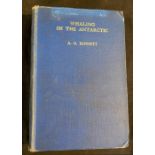 A G BENNETT: WHALING IN THE ANTARCTIC, Edinburgh and London, W M Blackwood, 1931, 1st edition, 24