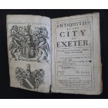 RICHARD IZACKE: ANTIQUITIES OF THE CITY OF EXETER, London, Richard Marriott, 1677, 1st edition,