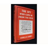 JOHN LE CARRE: THE SPY WHO CAME IN FROM THE COLD, London, Victor Gollancz, 1964, 6th impression,