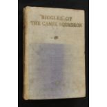W E JOHNS: BIGGLES OF THE CAMEL SQUADRON, London, John Hamilton [1934], 1st edition, coloured
