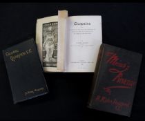 SIR HENRY RIDER-HAGGARD: 3 titles: MAIWA'S REVENGE, London, Longmans, Green & Co, 1888, 1st edition,