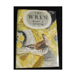 EDWARD A ARMSTRONG: THE WREN, London, Collins, 1955, 1st edition, New Naturalist Monograph Series No