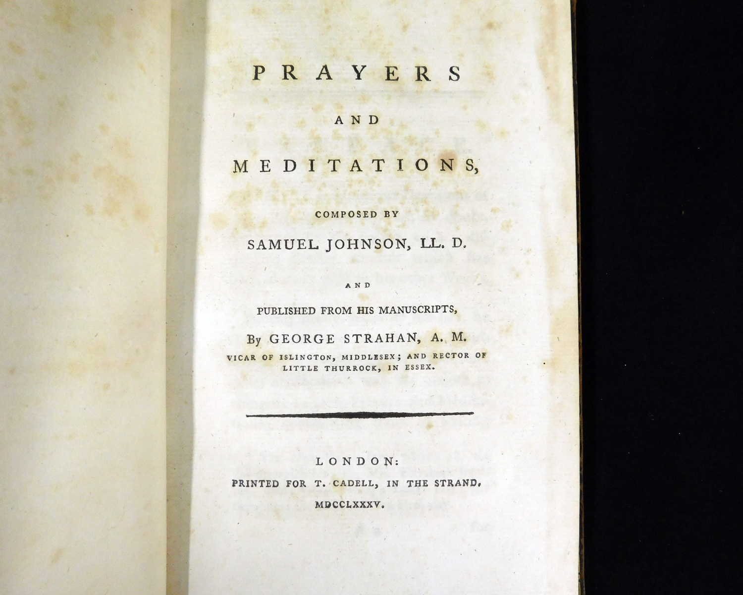 SAMUEL JOHNSON: PRAYERS AND MEDITATIONS, London, for T Cadell, 1785, 1st edition, 1pp adverts at