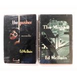 ED MCBAIN: 2 titles: THE MUGGER, London, Boardman, 1959, 1st edition, original cloth, dust-