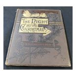 CLEMENT C MOORE: THE NIGHT BEFORE CHRISTMAS, illustrated W T Smedley, F B Schell, A Fredericks and H