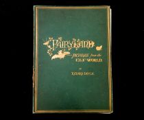 RICHARD DOYLE (ILLUSTRATED) AND WILLIAM ALLINGHAM: IN FAIRYLAND, A SERIES OF PICTURES FROM THE ELF-