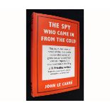 JOHN LE CARRE: THE SPY WHO CAME IN FROM THE COLD, London, Victor Gollancz, 1963, 1st edition,