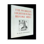 DAVID ALAN STEVENSON: THE WORLD'S LIGHTHOUSES BEFORE 1820, Oxford University Press, 1959, 1st