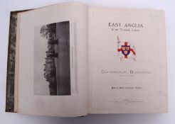 WILLIAM THOMAS PIKE: EAST ANGLIA IN THE 20TH CENTURY: CONTEMPORARY BIOGRAPHIES, Brighton, W T Pike &