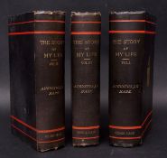 AUGUSTUS J C HARE: THE STORY OF MY LIFE, London, George Allen, 1896, 1st edition, 3 volumes, uniform