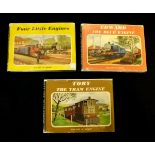 THE REV W AWDRY: 3 titles: TOBY THE TRAM ENGINE, 1952, 1st edition; EDWARD THE BLUE ENGINE, 1954,