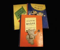 JEAN DE BRUNHOFF: 3 titles: HISTOIRE DE BABAR LE PETIT ELEPHANT - LE VOYAGE DE BABAR - LE ROI BABAR,