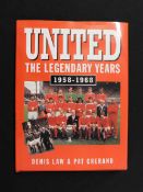 DENIS LAW & PAT CRERAND: UNITED, THE LEGENDARY YEARS, 1958-1968, London, Virgin Publishing, 1997,