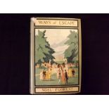 NOEL FORREST [IE FLORENCE WATSON AND GWENDOLIN HUDSON LEWIS]: WAYS OF ESCAPE, London, Constable,