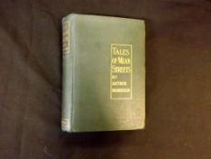 ARTHUR MORRISON: TALES OF MEAN STREETS, London, 1894, 1st edition, 32pp adverts at end dated October