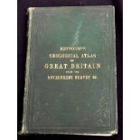 JAMES REYNOLDS: REYNOLDS' GEOLOGICAL ATLAS OF GREAT BRITAIN, London, James Reynolds & Sons, 1889,