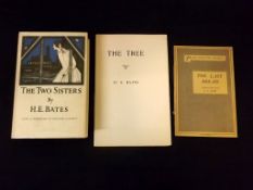 H E BATES: 3 titles: THE LAST BREAD, London, The Labour Publishing Co, 1926, 1st edition, original