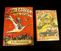 V H DRUMMOND: 2 titles: LADY TALAVERA, 1946, 1st edition, original pictorial cloth, dust-wrapper;