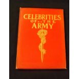 COMMANDER CHAS N ROBINSON: CELEBRITIES OF THE ARMY, London, 1900, 1st edition, 72 full page coloured