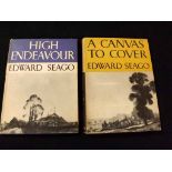 EDWARD SEAGO: 2 titles: HIGH ENDEAVOUR, London, 1944, 1st edition, original cloth gilt, dust-