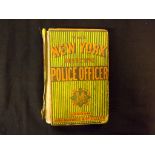 JOHN B WILLIAMS (EDITED): THE NEW YORK DETECTIVE POLICE OFFICER - NEVER BEFORE PRINTED, London, John