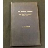 F H GLAZEBROOK: THE INSHORE PASSAGE OR WEST COAST OF ANGLESEY LOCAL PILOT, printed by Rawlings &