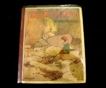 JOHN HASSALL (ILLUSTRATED): THROUGH THE WOOD, London, Edinburgh, Dublin and New York, Thomas