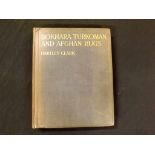 HARTLEY CLARK: BOKHARA, TURKOMAN AND AFGHAN RUGS, London, 1922, 1st edition, coloured, monotone