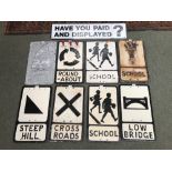 Have you paid & Displayed sign, Nat West access sign. 3 GWR Stamps & 8 metal road signs