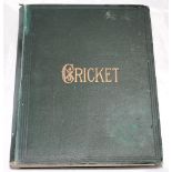 'Cricket: A Weekly Record of the Game'. Volume VII. January-December 1888. Bound in publisher's