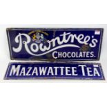 Two enamel advertising signs including 'Rowntrees Chocolates' with several areas of face corrosion