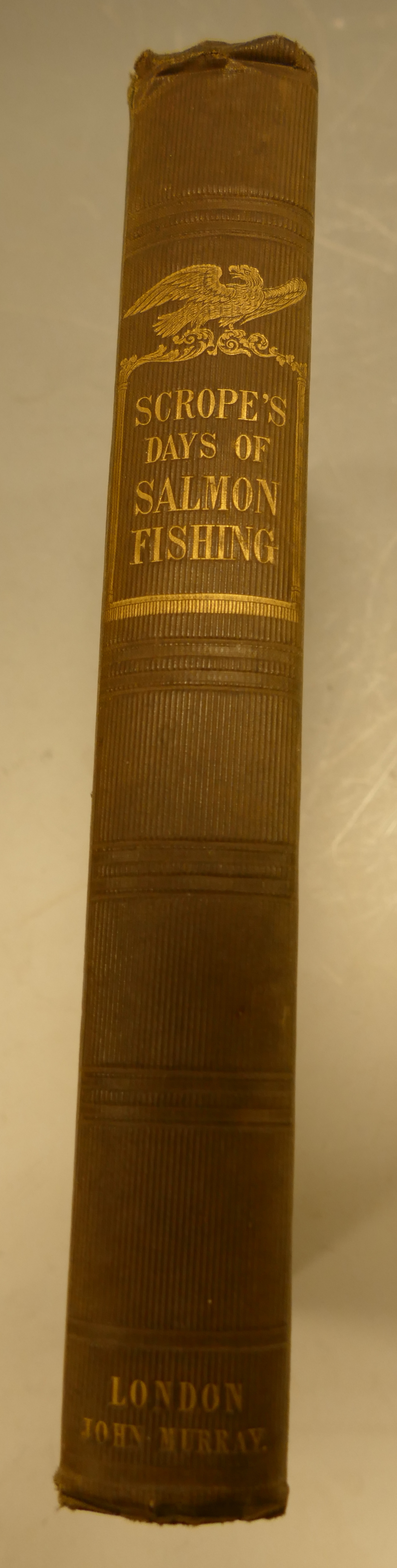 SCROPE, William, Days and Nights of Salmon Fishing in the Tweed, London 1848, - Image 2 of 4