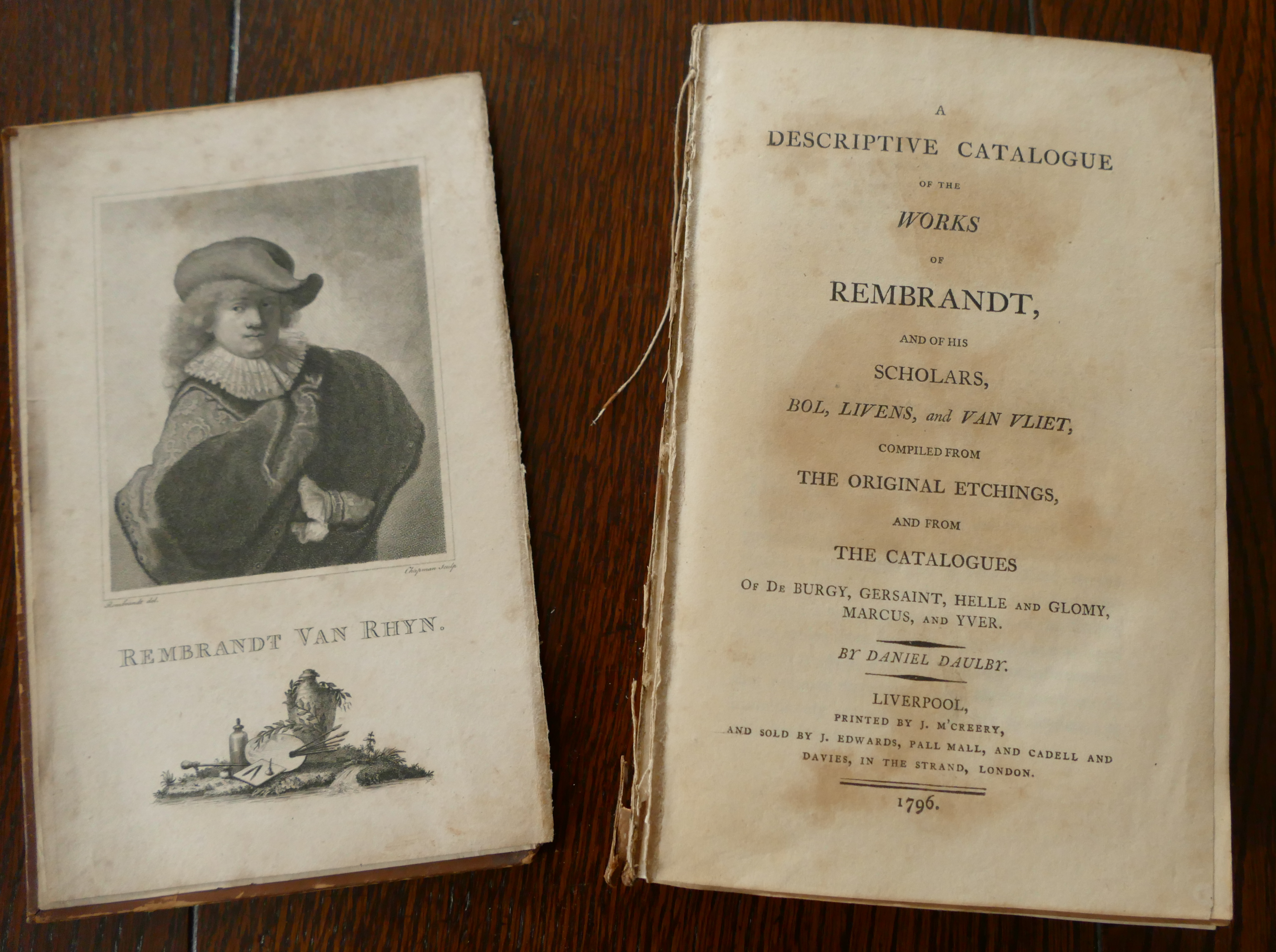 DAULBY, Daniel, A Descriptive Catalogue of the Works of Rembrandt, Liverpool 1796, 8vo calf,