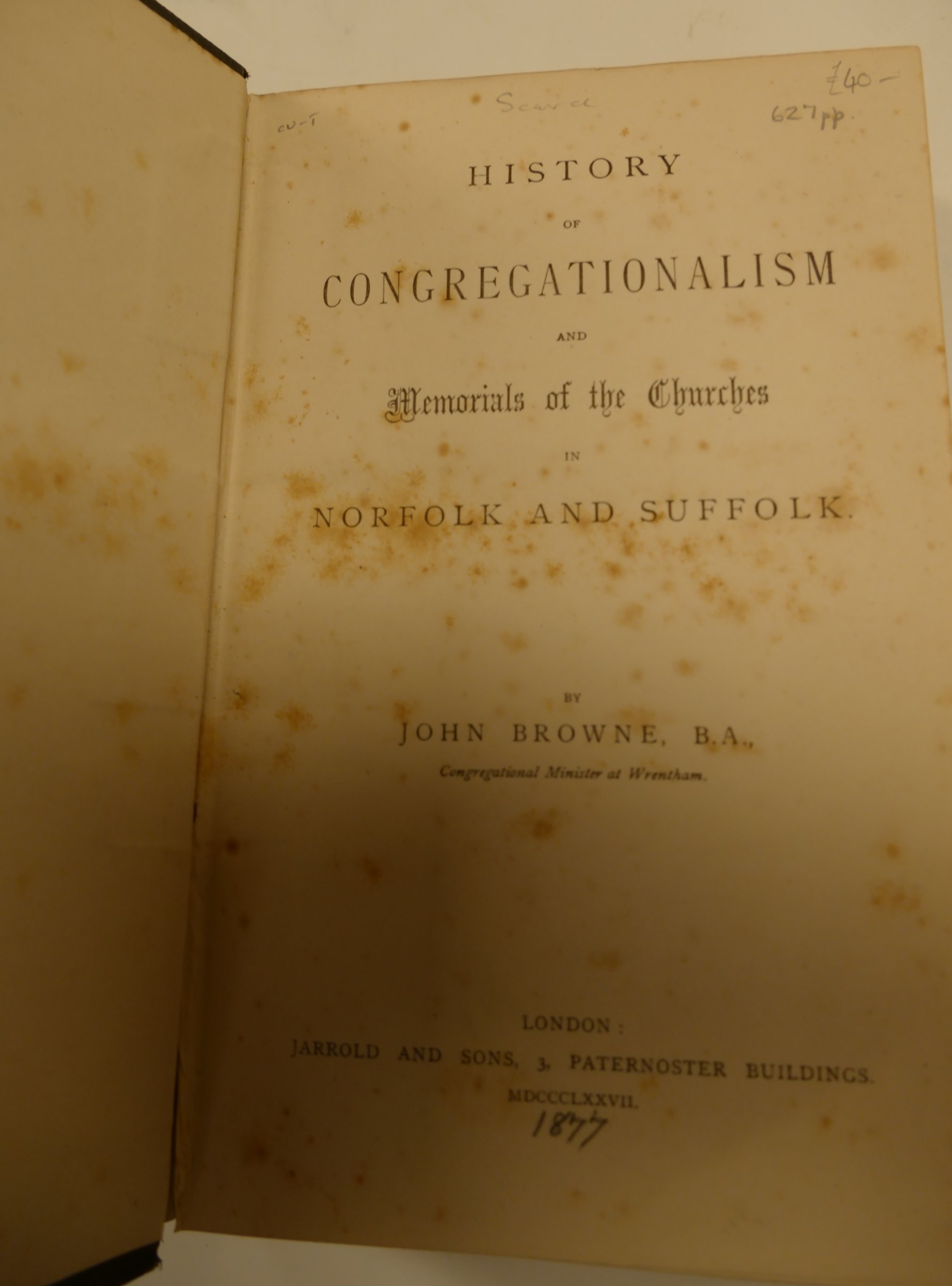 BROWNE, John, History of Congregationalism in Norfolk and Suffolk, London 1877, 8vo cloth; COPSEY, - Image 4 of 4