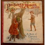 Moveable Book, Pictures to Amuse You, A Book of Changing Pictures, London, Ernest Nister n.d.,