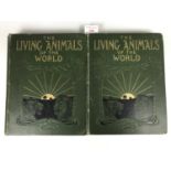 The Living Animals of the World, Hutchinson & Co, two volumes, circa 1904