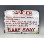 A Butterfly bomb enamel warning sign, 30 cm x 47 cm