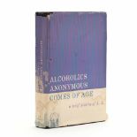 Alcoholics Anonymous Comes of Age, Inscribed by Bill Wilson