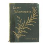 George Morley: 'Leafy Warwickshire', Derby, Harpur and Murray, Moray Press,