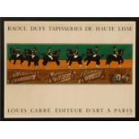 RAOUL DUFY 'Tapisseries de haute lissé', lithographic poster, editeur, Louis Carré,