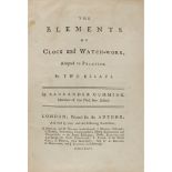 CLOCK-MAKING - CUMMING, ALEXANDERTHE ELEMENTS OF CLOCK AND WATCH-WORK, ADAPTED TO PRACTICE London: