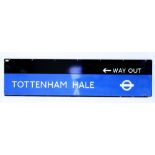 A LATE 20TH CENTURY TOTTENHAM HALE RAILWAY ENAMEL SIGN 181cm wide x 45cm high approximately