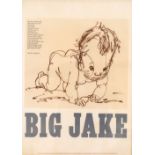 TWO LIMITED EDITION TIMOTHY SHEEHAN POETRY SIGNED PRINTS one entitled 'Big Jake', edition of 100