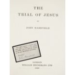 MASEFIELD, John (1878-1967), The Trial of Jesus, Heineman, London 1925, signed, ltd ed. on